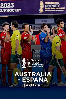Hockey hierba y sala - Mundial de hockey hierba | Resumen del Australia 4-3 España