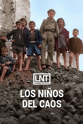 La noche temática - Los niños del caos