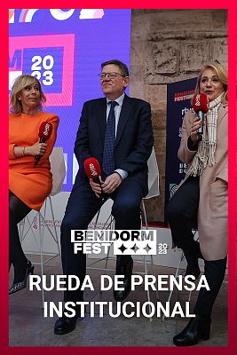 Benidorm Fest - Rueda de prensa institucional del Benidorm Fest 2023