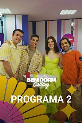 Benidorm Calling - Programa 2
