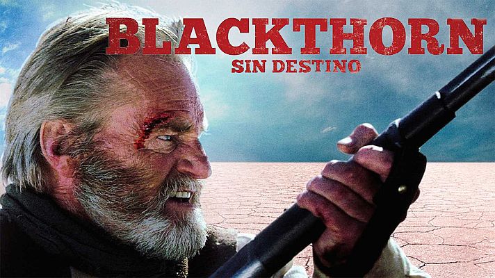 Somos cine - Blackthorn. Sin destino