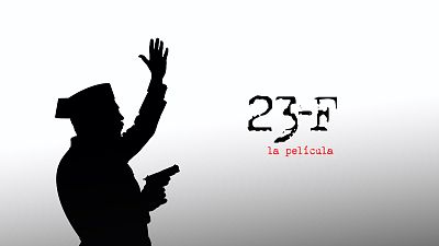 23-F: La película