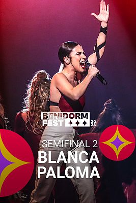 Benidorm Fest - Blanca Paloma canta "Eaea" en la segunda semifinal