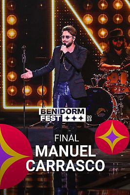 Benidorm Fest - Manuel Carrasco canta "Eres" en la final
