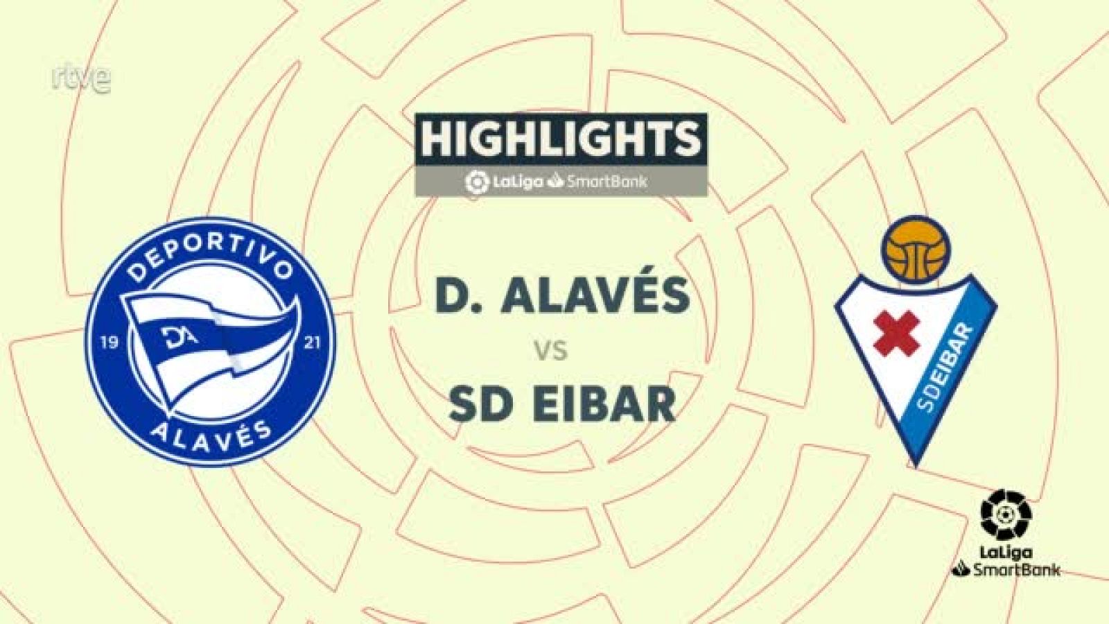 Alavés - Eibar: resumen del partido de la 26ª jornada de Segunda  - ver ahora