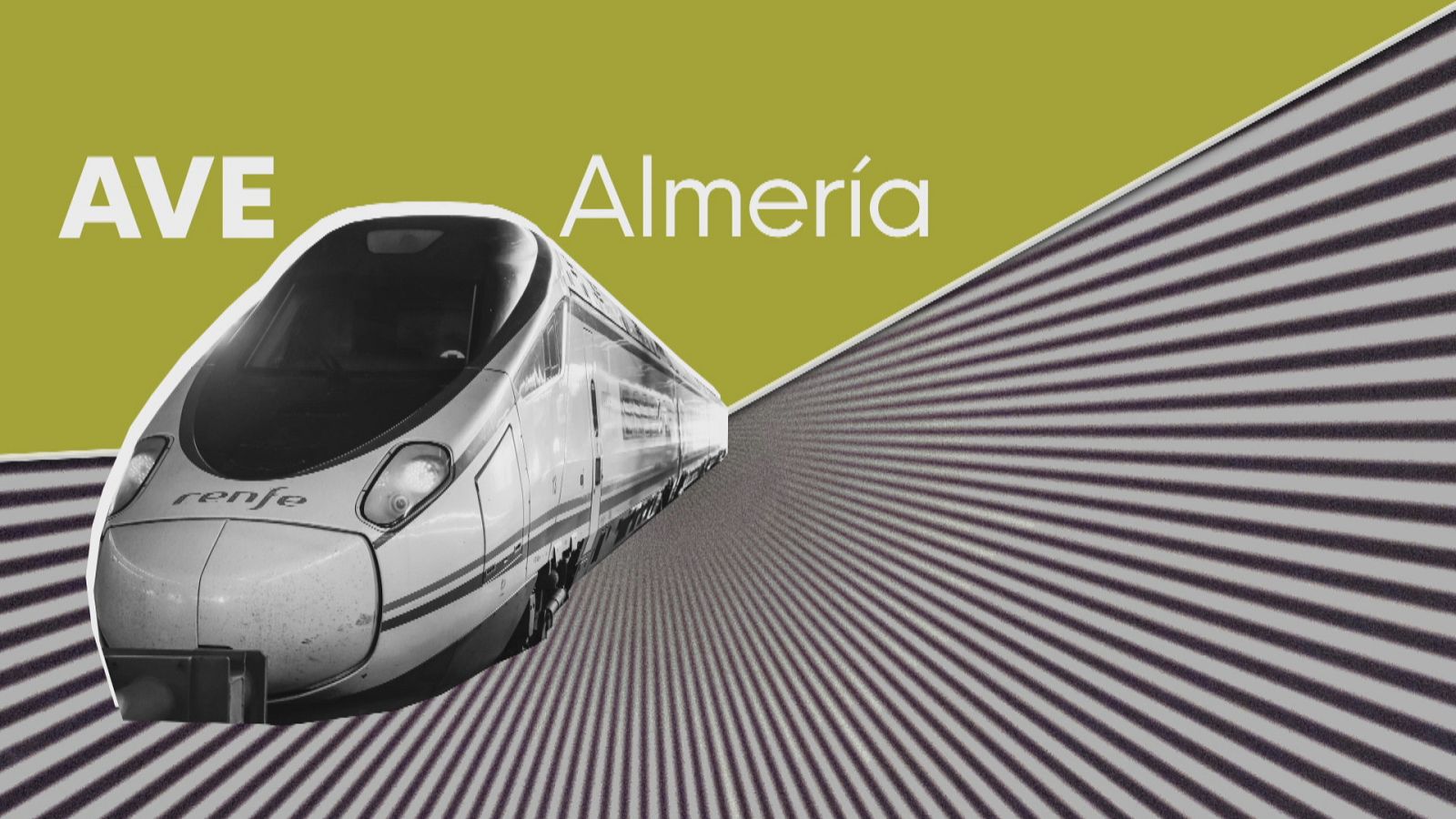 El AVE en Almería - Ver ahora