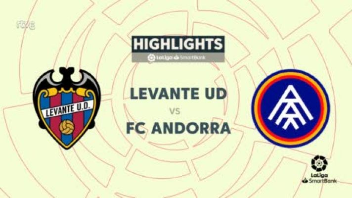 Resúmenes de LaLiga - Levante-Andorra: resumen partido. 27ª jornada. Segunda