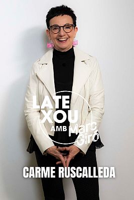 LateXou - Carme Ruscalleda visita el 'Late Xou amb Marc Giró'