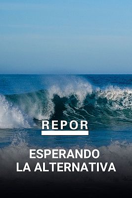 Repor - Esperando la alternativa