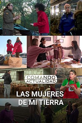 Comando Actualidad - Las mujeres de mi tierra
