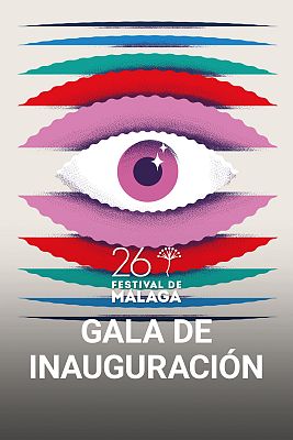 Festivales de cine - Festival de Cine de Málaga - Gala de inauguración