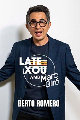 LateXou - Berto Romero està a punt d'estrenar 'Lo nunca visto'