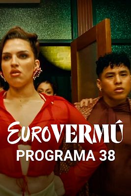 Eurovermú - "Eaea", 'Brigada Tech' y los temas de Suecia y Reino Unido