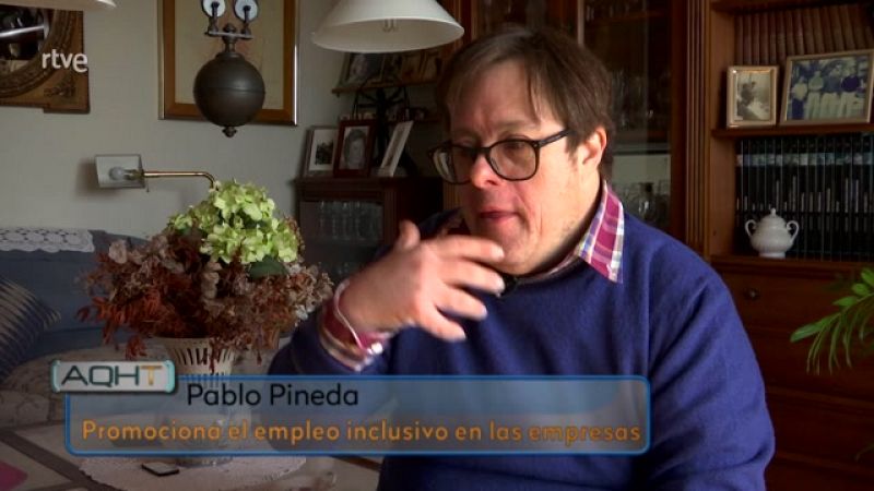 Aquí hay trabajo - Síndrome de Down: por un empleo sin barreras