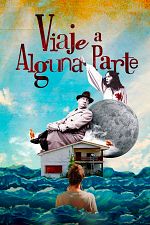 Poster de Viaje a alguna parte
