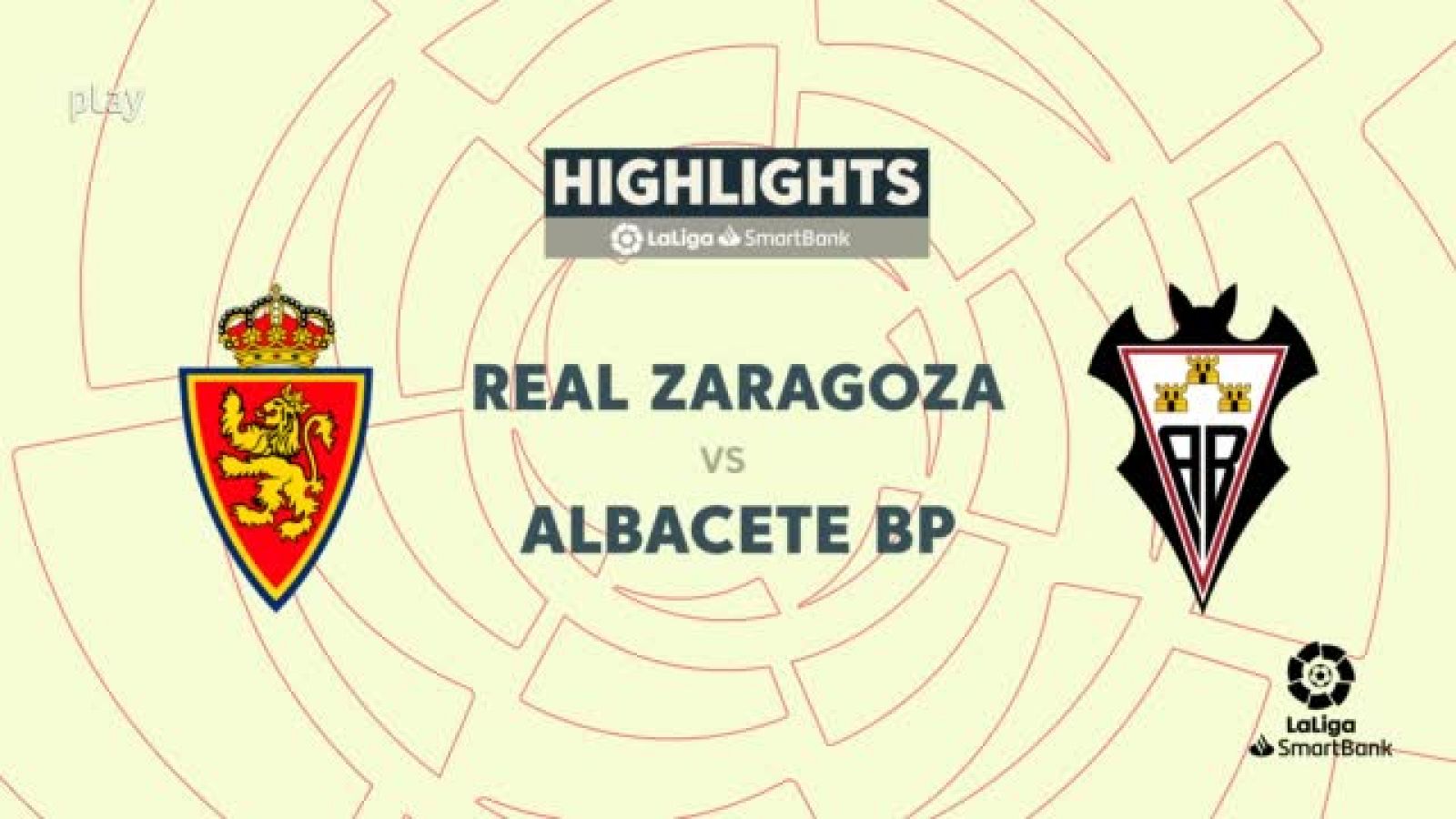 Zaragoza - Albacete: resumen del partido, 33ª jornada. Ver en RTVE Play