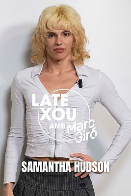 LateXou - Samantha Hudson presenta el seu nou EP, 'AOVE'