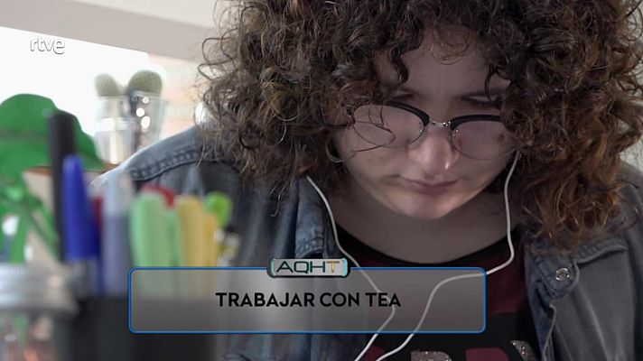 Aquí hay trabajo - Trabajar con Trastorno del Espectro Autista