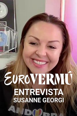 Eurovermú - Entrevista a Susanne Georgi