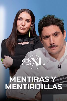 Gen Playz XL - Mentiras y mentirijillas