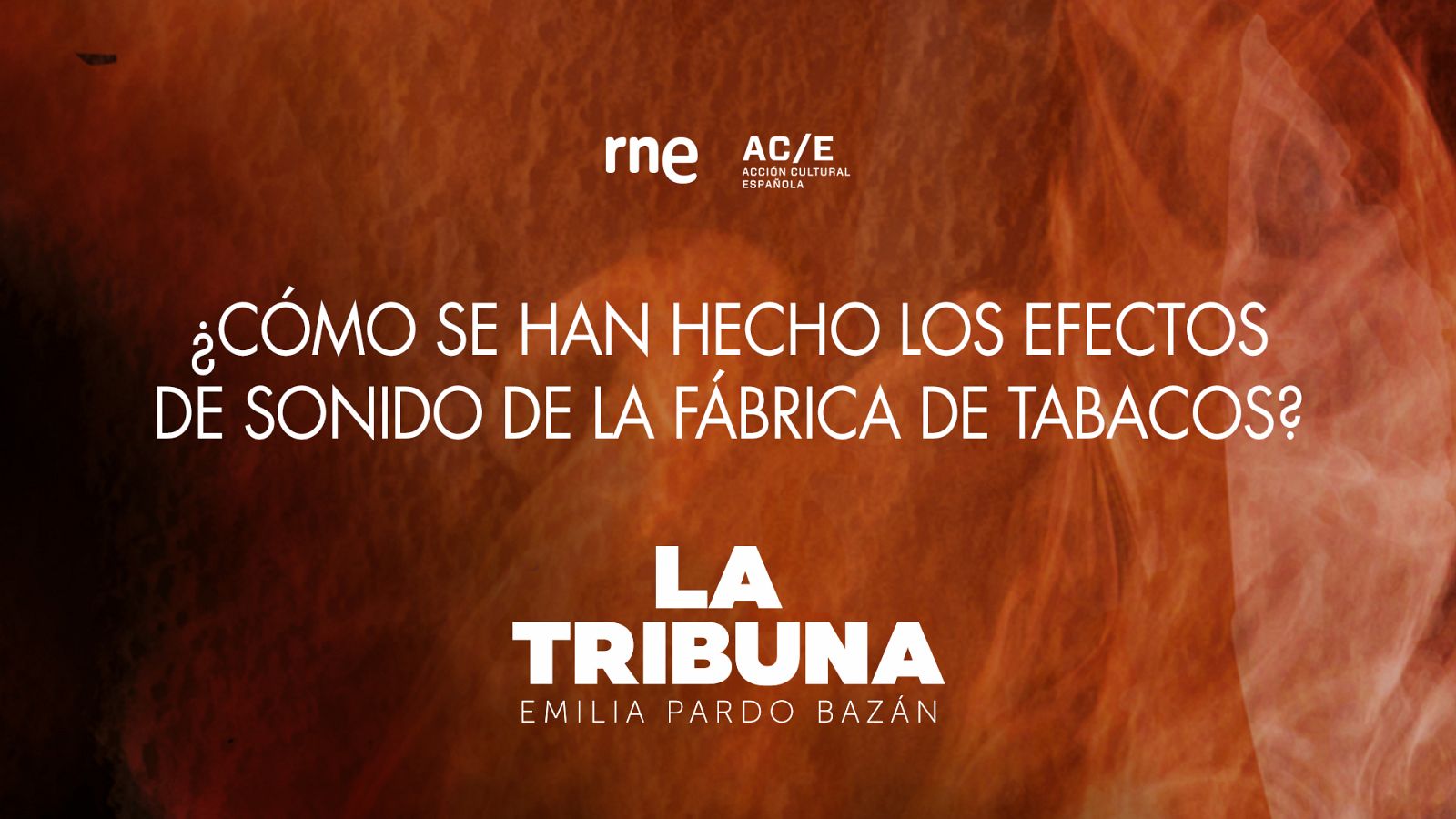 Ficción sonora - ¿Cómo hacemos los ambientes sonoros de 'La Tribuna'? - Ver ahora