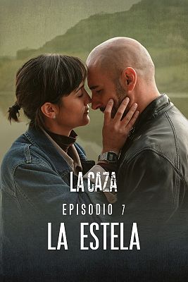 La caza - La estela