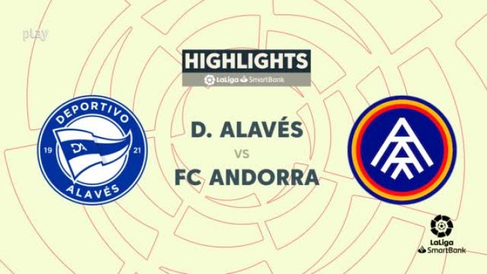 Resúmenes de LaLiga - Alavés - Andorra: resumen del partido, 35ª jornada