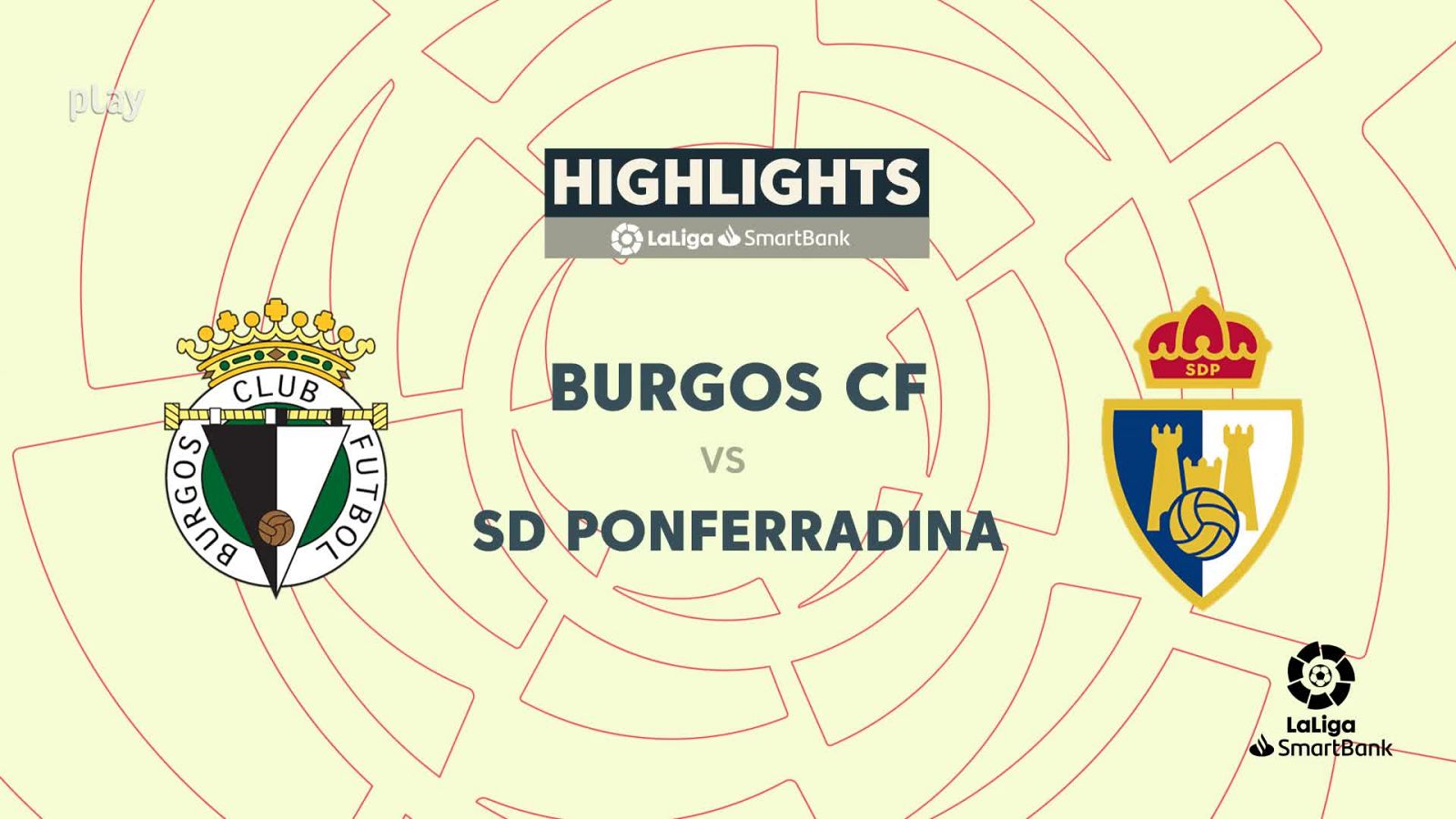Burgos - Ponferradina: resumen del partido, 36ª jornada. Ver en RTVE Play