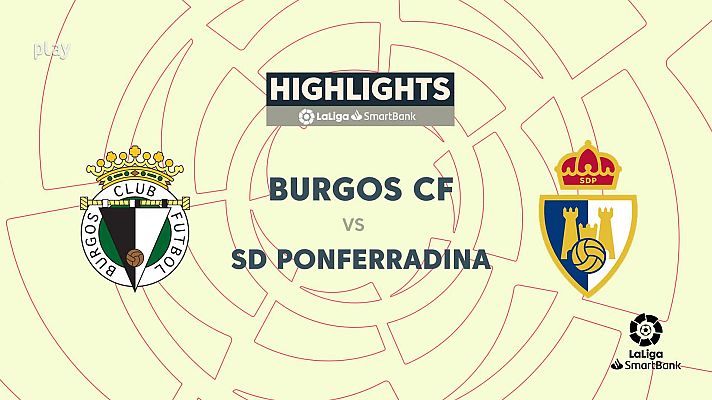 Resúmenes de LaLiga - Burgos - Ponferradina: resumen del partido, 36ª jornada