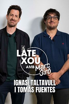 LateXou - Ignasi Taltavull i Tomàs Fuentes portaran 'La Ruïna' a La 2