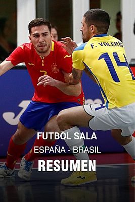  - Fútbol Sala | Amistoso | España 4-5 Brasil