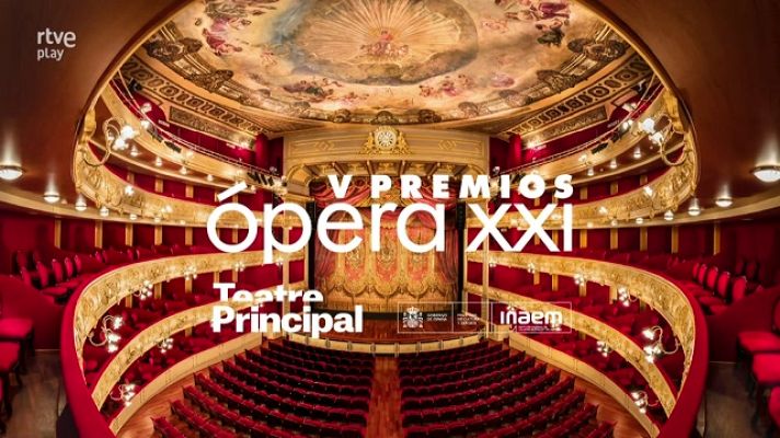  - Quinta edición de los Premios Ópera XXI