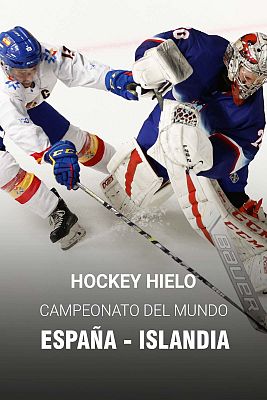 Hockey sobre hielo - Campeonato Mundo. División II Grupo A: España - Islandia