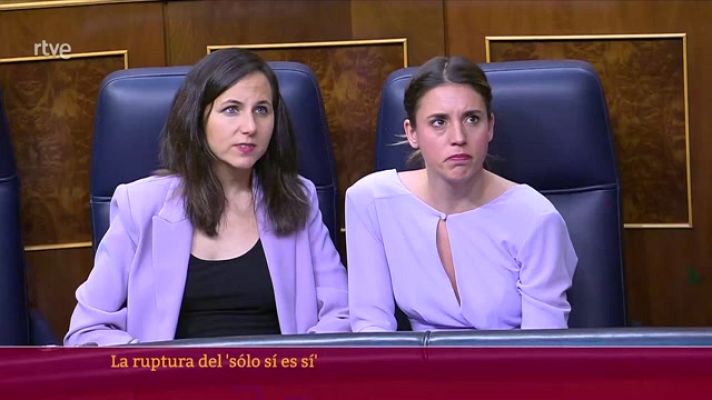 Parlamento - La ruptura del 'sólo sí es sí'