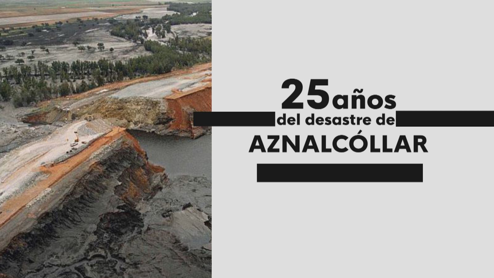 25 años del desastre medioambiental - Ver ahora