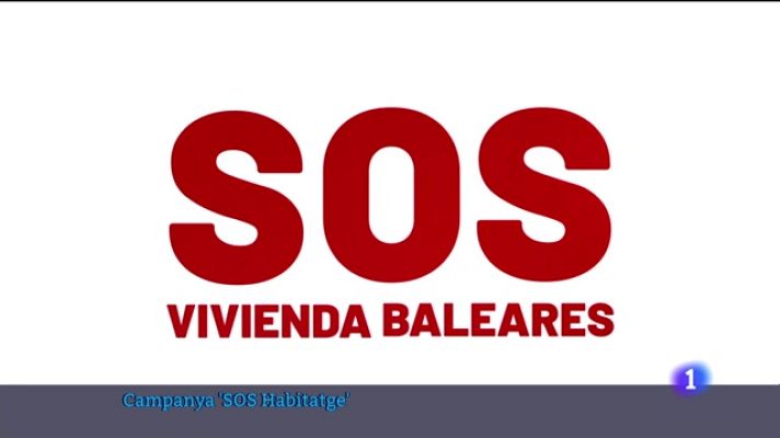 Informatiu Balear - Campanya 'SOS Habitatge'