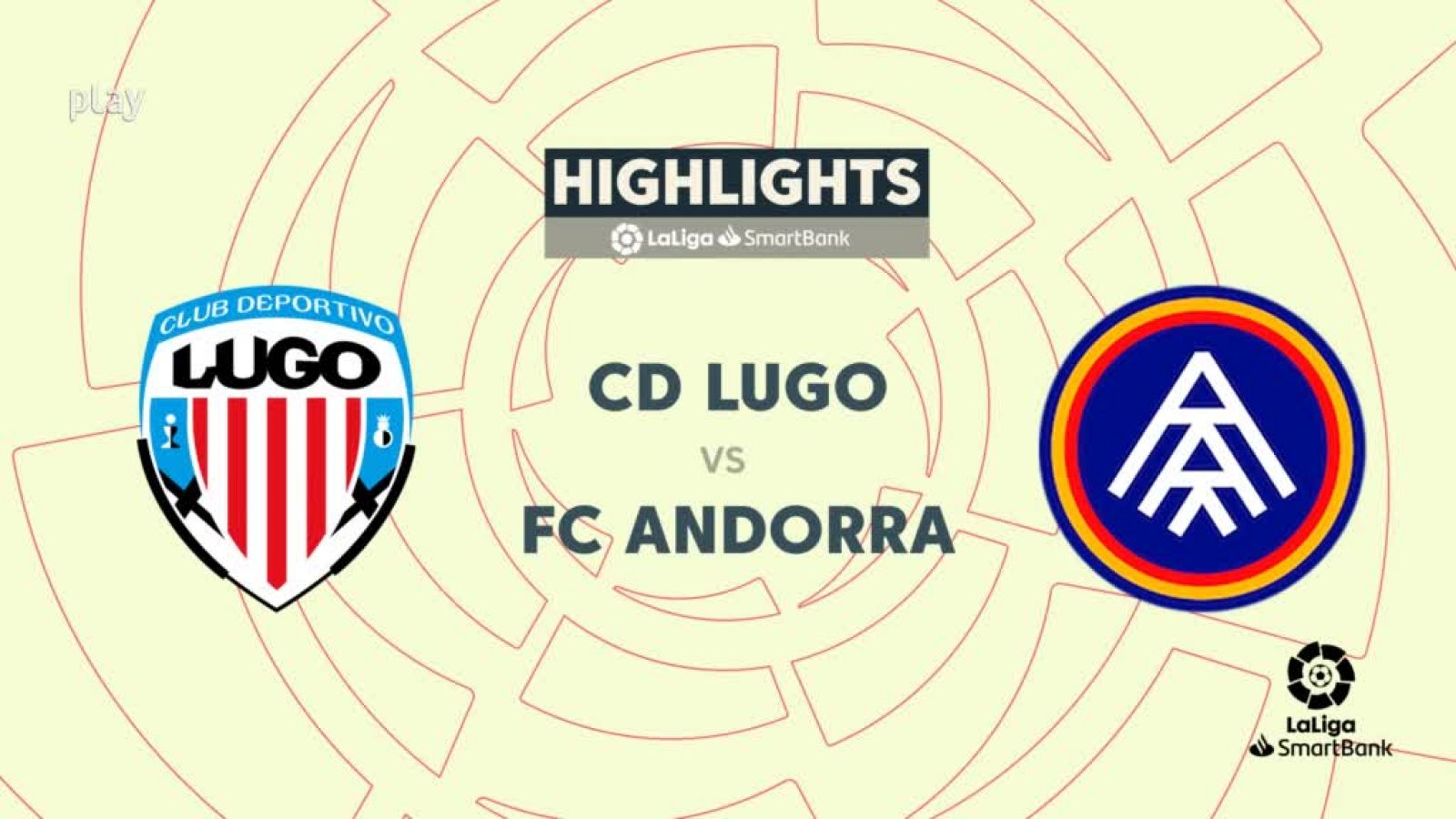 Lugo - Andorra: resumen del partido, 39ª jornada. Ver en RTVE Play