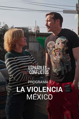 Españoles en conflictos - La violencia. México