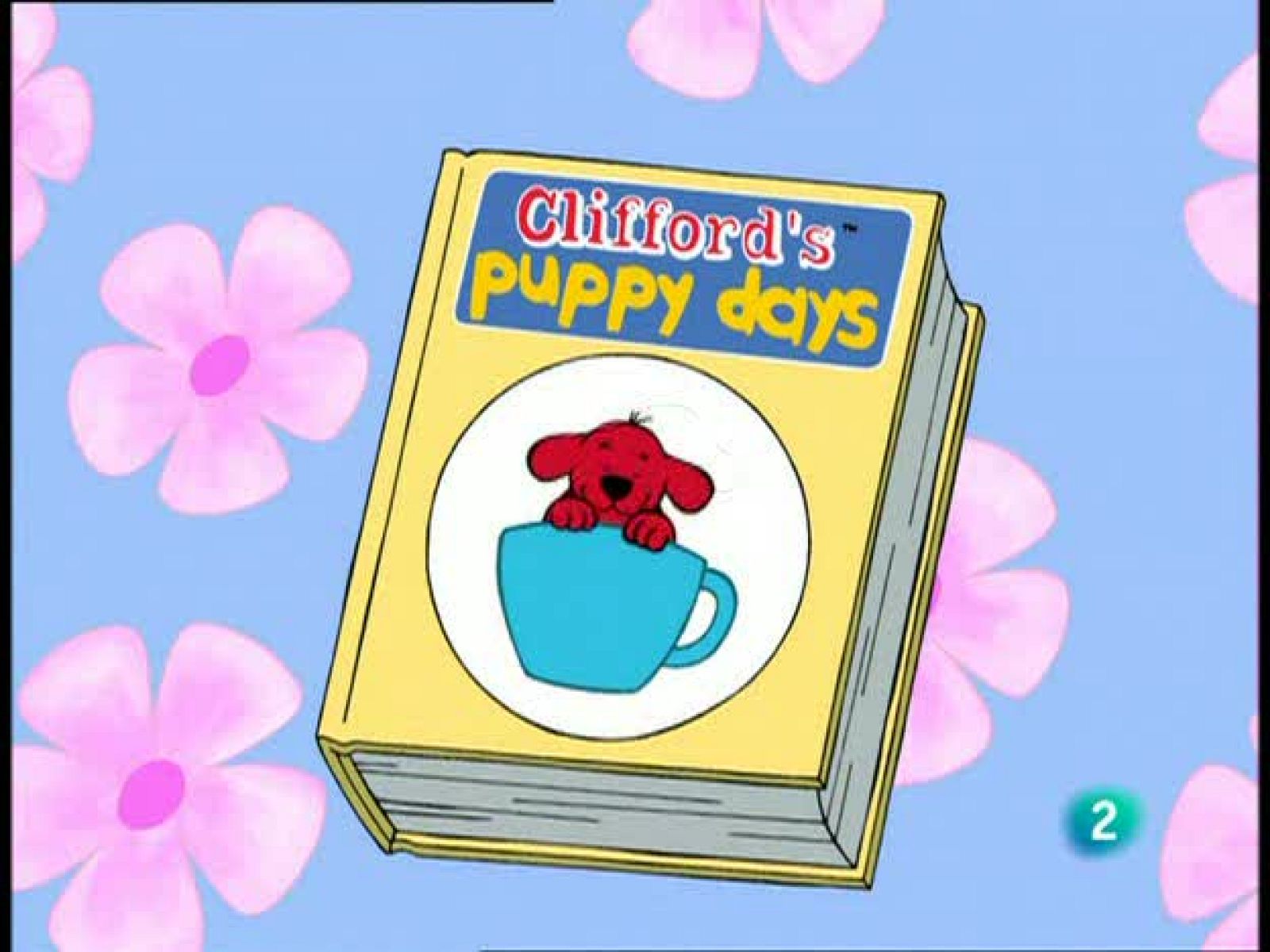 El pequeño Clifford - El pequeño Clifford | Ver