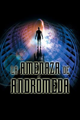 Cine de siempre - La amenaza de Andrómeda