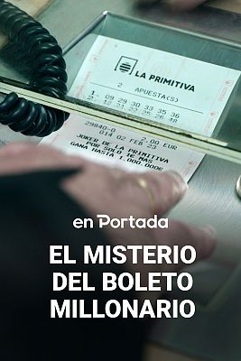 En portada - El misterio del boleto millonario