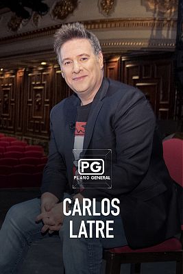 Plano general - Carlos Latre