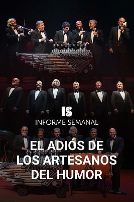 Informe Semanal - El adiós de los artesanos del humor
