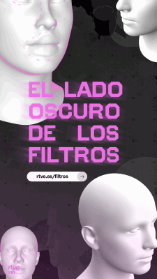  - 'El lado oscuro de los filtros' | Webdoc Lab RTVE