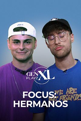 Gen Playz XL - Hermanos