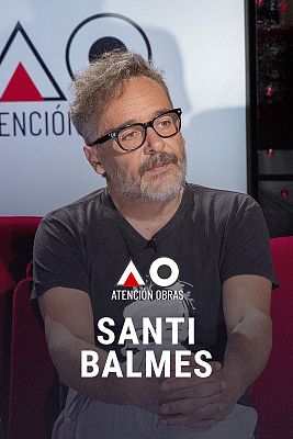 Atención obras - Santi Balmes, Love of Lesbian