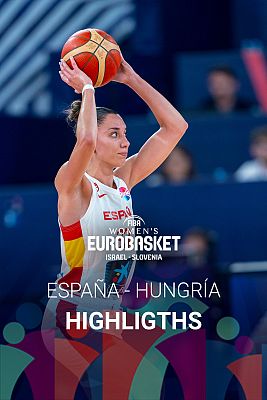 Baloncesto en RTVE - Eurobasket femenino 2023 | Resumen del España 69-60 Hungría