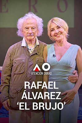 Atención obras - Rafael Álvarez 'El Brujo'