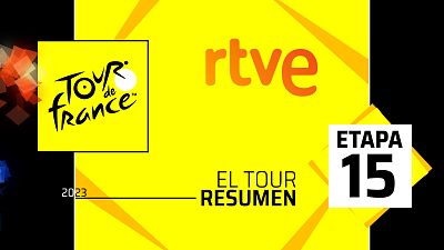 Tour de Francia 2023 | Resumen de la etapa 15