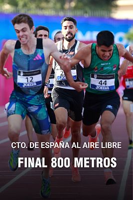 Atletismo - Final masculina 800 m | Campeonato de España de atletismo